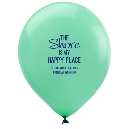 The Shore Is My Happy Place Latex Balloons